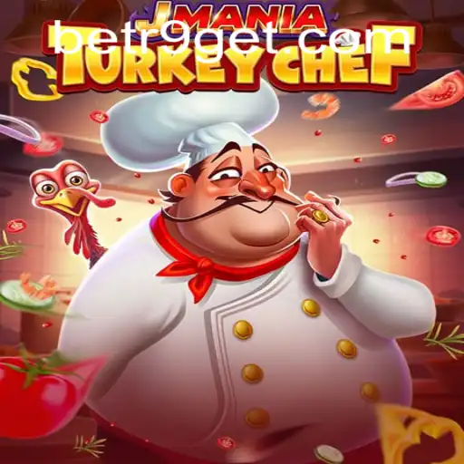 Descubra o Mundo Divertido de JManiaTurkeyChef com BETR9